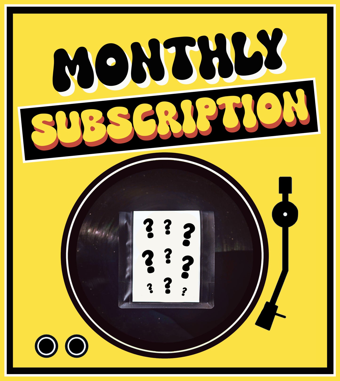 Monthly Subscription