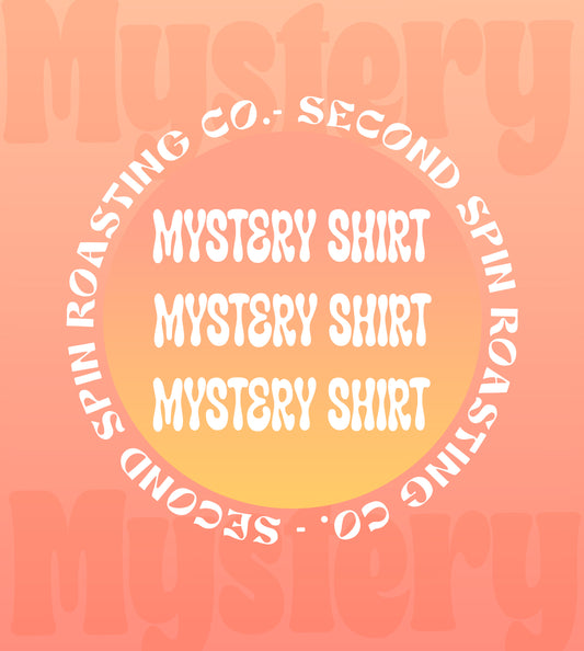 Second Spin Roasting Co. Mystery T-Shirt - 100% Cotton